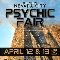 35th Annual Nevada City Psychic Fair