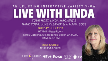 AN UPLIFTING INTERACTIVE VARIETY SHOW  |  LIVE WITH LINDA